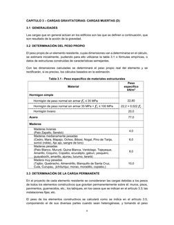 8 
 
CAPITULO 3 – CARGAS GRAVITATORIAS- CARGAS MUERTAS (D) 
3.1  GENERALIDADES  
Las cargas que en general actúan en los ed
