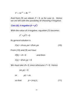 10 
 
 
px
px
Be
Ae
F



  
 
And from (9) we obtain F = 0, as for case (i).  Hence 
we are left with the possibility of