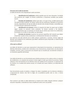Estructura de la tabla de decisión 
La tabla de decisión está integrada por cuatro secciones: 
 
1. 
Identificación de Cond