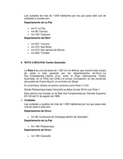 Las ciudades de más de 1.000 habitantes por las que pasa este ruta de 
sudoeste a noreste son: 
Departamento de La Paz 
 
km
