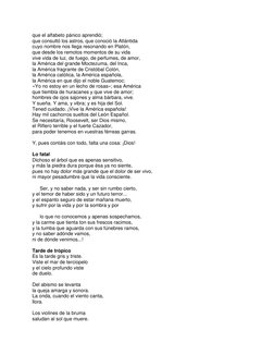que el alfabeto pánico aprendió; 
que consultó los astros, que conoció la Atlántida 
cuyo nombre nos llega resonando en Plató