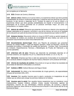 Página 10 de 49 
Clave: 2070-003-002 
 
ser corregidas por el fabricante. 
 
5.19 DCS: División de Control y Sistemas