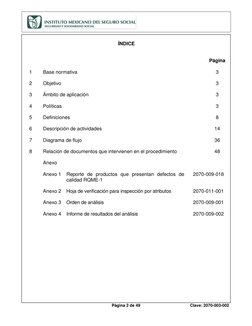 Página 2 de 49 
Clave: 2070-003-002 
 
 
ÍNDICE 
 
 
 
 
Página 
 
 
 
1 
 
Base normativa 
3 
2 
 
Objetivo 
3 
3