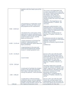 9:00 – 10:00 am
10:00 – 11:45 am
11:45 – 12:30 pm
12:30 – 2:00 pm
2:00 – 3:00 pm
3:00 pm
together with the head nurse of the