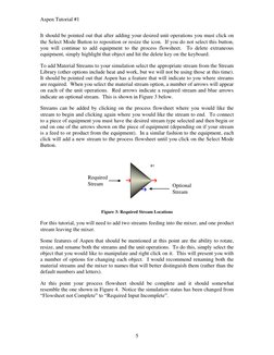 Aspen Tutorial #1 
 
 
 
5 
It should be pointed out that after adding your desired unit operations you must click on 
the Se