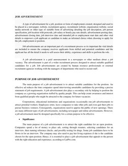 JOB ADVERTISEMENT  
 
A type of advertisement for a job, position or form of employment created, designed and used to 
be pla
