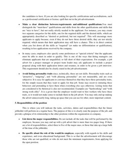 the candidates to have. If you are also looking for specific certifications and accreditations, such 
as a professional certi