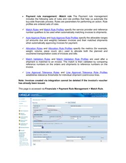 
Payment  rule  management:  -Match  rule  The  Payment  rule  management
includes the following sets of rules and rule prof