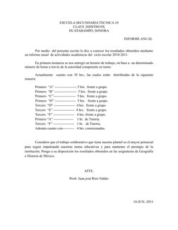 ESCUELA SECUNDARIA TECNICA 10
CLAVE 26DST0010X
HUATABAMPO, SONORA
INFORME ANUAL 
Por medio  del presente escrito le doy a con