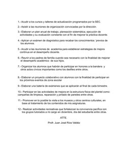 1.- Acudir a los cursos y talleres de actualización programados por la SEC.
2.- Asistir a las reuniones de organización convo