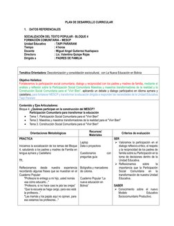 PLAN DE DESARROLLO CURRICULAR  
 
1. DATOS REFERENCIALES 
 
SOCIALIZACIÓN DEL TEXTO POPULAR - BLOQUE 4 
FORMACIÓN COMUNITARIA