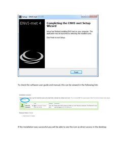 To check the software user guide and manual, this can be viewed in the following link: 
 
 
 
If the installation was suc