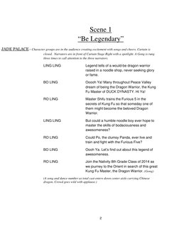 2       
 
Scene 1  
“Be Legendary” 
JADE PALACE - Character groups are in the audience creating excitement with songs and ch