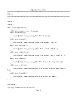 SOQL-ClassRoom-Notes-
====================================================================================
====
Examples :
==