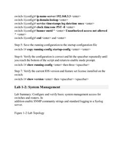 switch-1(config)# ip name-server 192.168.3.3 <enter>
switch-1(config)# ip domain-lookup <enter>
switch-1(config)# service tim