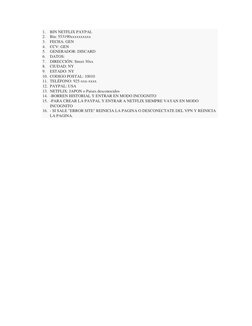 1. BIN NETFLIX PAYPAL 
2. Bin: 553190xxxxxxxxxx 
3. FECHA: GEN  
4. CCV: GEN 
5. GENERADOR: DISCARD 
6. DATOS: 
7. DIRECCIÓN: