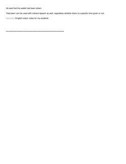 He said that the wallet had been stolen.  
 
'Had been' can be used with indirect speech as well, regardless whether there