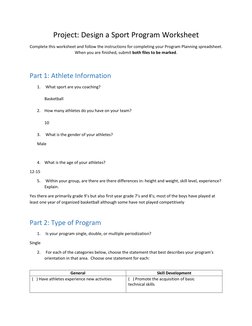 Project: Design a Sport Program Worksheet  
Complete this worksheet and follow the instructions for completing your Program P