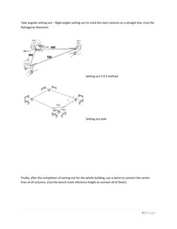 3 | P a g e  
 
Take angular setting out – Right angles setting out to mark the next columns on a straight line. (Use the