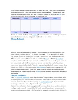 varios  (http://es.pokemon.wikia.com/wiki/Tipo_fuego) (http://es.pokemon.wikia.com/wiki/Tipo_planta) (http://es.pokemon.wikia