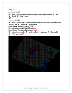 SOP: Creating Maps On Surpac by JPrimo 
Step 3:  
A: Block model  
Blast Outline (eng-01blasting-blast-blast number-bound