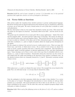 Classnotes for Introduction to Vector Calculus. Matthias Kawski. April 4, 2001
5
Exercise 1.1.3 For each of your examples in