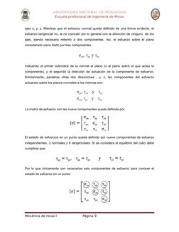 UNIVERSIDAD NACIONAL DE MOQUEGUA
Escuela profesional de Ingeniería de Minas
ejes x, y, z. Mientras que el esfuerzo normal que