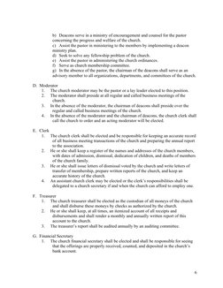 6 
b) Deacons serve in a ministry of encouragement and counsel for the pastor 
concerning the progress and welfare of the c