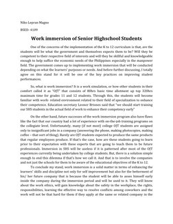 Niko Lepran Magno 
BSED- 4109 
Work immersion of Senior Highschool Students 
One of the concerns of the implementation of the