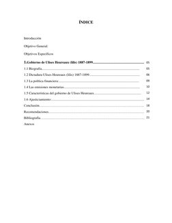 ÍNDICE 
 
Introducción 
Objetivo General: 
Objetivos Específicos 
1.Gobierno de Ulises Heureaux (lilis) 1887-1899............