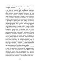 me ayudó a detectar y, espero que a corregir, varias de-
ficiencias temáticas. 
Cuando se aborda una figura tan problemática