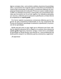 algunos conceptos clave  como: práctica cotidiana, situaciones de aprendizaje, 
saber y conocimiento. En el segundo capítulo