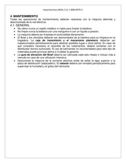 Importaciones BOIA, C.A. J-30813979-3 
 
 
 
 
4. MANTENIMIENTO 
Todas las operaciones de mantenimiento deberán realizarse co