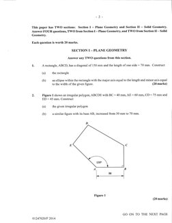 -2-
This paper has TWO sections: Section I - Plane Geometry and Section II - Solid Geometry.
Answer FOUR questions, TWO from