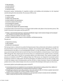 idea generation
product definition
project planning
executive reviews
Economical  analysis,  benchmarking  of  competitive  p