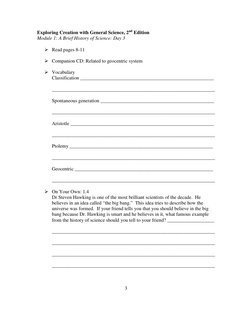 Exploring Creation with General Science, 2nd Edition 
Module 1: A Brief History of Science: Day 3 
 
 Read pages 8-11 
 
 C