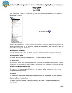 Universidad Tecnológica Israel - Carrera de Electrónica Digital y Telecomunicaciones 
TELEFONÍA 
DECIMO 
 
7 de 12 
 
Si la c