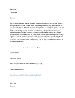 Elfen Lied 
13/13+OVA 
 
Sinopsis: 
 
Una Diclonius (una nueva especie catalogada) llamada Lucy huye de un laboratorio en el