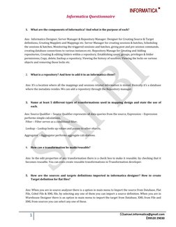 INFORMATICA
1
sairavi.informatica@gmail.com
99520 29030
Informatica Questionnaire
1. What are the components o