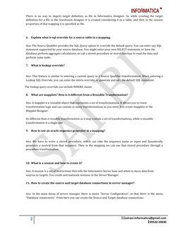 INFORMATICA
2
sairavi.informatica@gmail.com
99520 29030
There is no way to import target definition as file in In