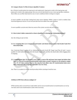 INFORMATICA
4
sairavi.informatica@gmail.com
99520 29030
20. Compare Router Vs Filter & Source Qualifier Vs Joiner