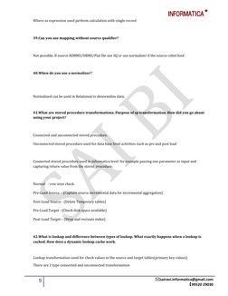 INFORMATICA
9
sairavi.informatica@gmail.com
99520 29030
Where as expression used perform calculation with single