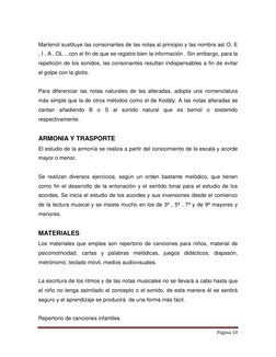 Página 10 
 
 
Martenot sustituye las consonantes de las notas al principio y las nombra así O, E 
, I , A , OL ...con el f