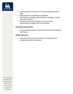 • Understanding the importance of timing and sequencing audit 
steps. 
• Good practices for audit steps or procedures. 
• T