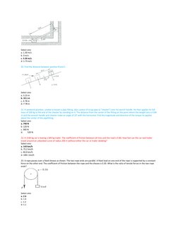 Select one: 
a. 1.30 m/s  
b. 0 m/s 
c. 5.20 m/s 
d. 1.73 m/s 
 
20. Find the distance between position B and C.