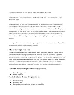 Any production system has four primary factors that make up the system.  
 
Processing time + Transportation time + Tempora