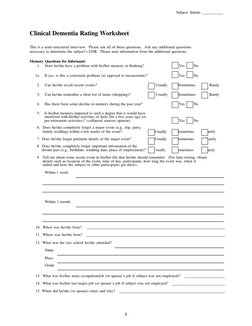 Subject  Initials    
 
1 
 
 
Sometimes 
R 
Sometimes 
R 
Usually 
S 
Ra 
 
 
 
Clinical Dementia Rating Worksheet 
 
This i