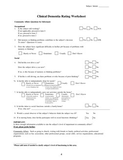 Subject  Initials    
 
4 
 
 
 
 
 
Clinical Dementia Rating Worksheet 
Community Affairs Questions for Informant: 
Occupati