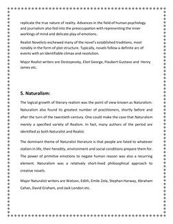 replicate the true nature of reality. Advances in the field of human psychology 
and journalism also fed into the preoccupati