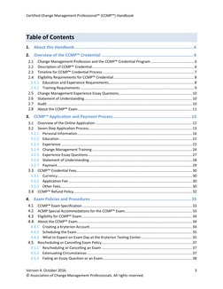 Certified Change Management Professional™ (CCMP™) Handbook  
Version 4: October 2016.  
 
3 
© Association of Change Manageme
